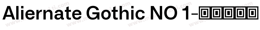 Aliernate Gothic NO 1字体转换